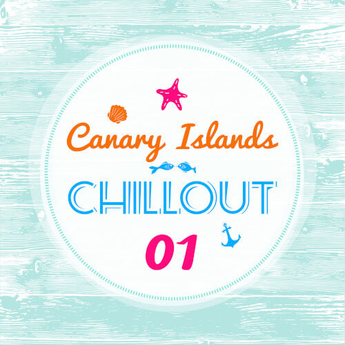Canary Islands Chillout, Vol. 1